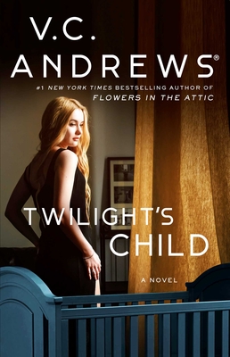 Twilight's Child - Andrews, V C