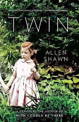 Twin: A Memoir - Shawn, Allen