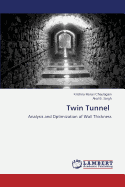 Twin Tunnel