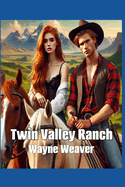 Twin Valley Ranch
