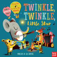 Twinkle Twinkle Little Star: A Musical Instrument Song Book
