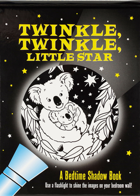 Twinkle, Twinkle Little Star Bedtime Shadow Book - Taylor, Jane