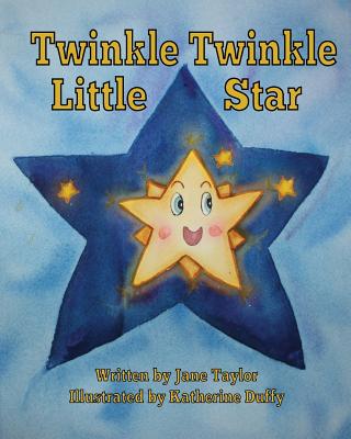 Twinkle, Twinkle Little Star - Taylor, Jane