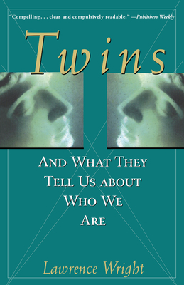 Twins: And What They Tell Us about Who We Are - Wright, Lawrence