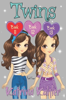 Twins - Books 11, 12 and 13 - Kahler, Katrina