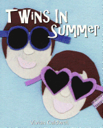 Twins in Summer
