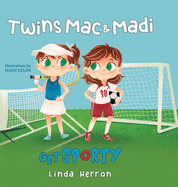 Twins Mac & Madi Get Sporty