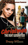 Twisted Christmas PG-13: The Next Generation