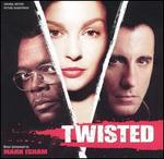 Twisted [Original Motion Picture Soundtrack]