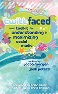 Twittfaced: Your Toolkit for Understanding and Maximizing Social Media