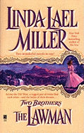Two Brothers: The Lawman/The Gunslinger