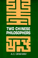 Two Chinese Philosophers: The Metaphysics of the Brothers Ch'eng