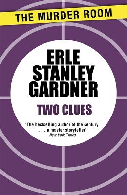 Two clues - Gardner, Erle Stanley