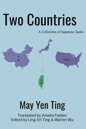 Two Countries: A Collection of Japanese Tanka