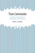 Two Covenants: Representations of Southern Jewishness
