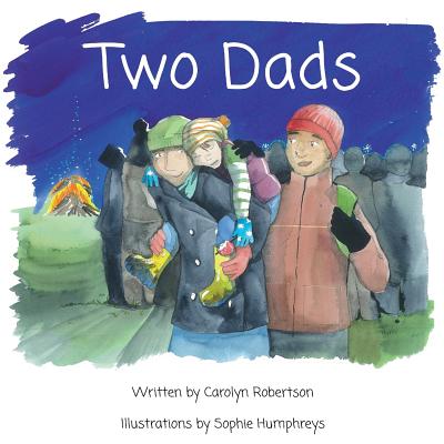 Two Dads - Robertson, Carolyn
