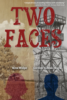 Two Faces - Wolpe, Nina, and Nagai, Gordon Hideaki