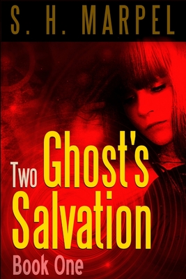 Two Ghost's Salvation - Marpel, S H