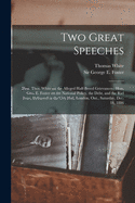 Two Great Speeches [microform]: Hon. Thos. White on the Alleged Half-breed Grievances: Hon. Geo. E. Foster on the National Policy, the Debt, and the Riel Issue, Delivered in the City Hall, London, Ont., Saturday, Dec. 18, 1886