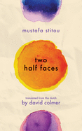 Two Half Faces