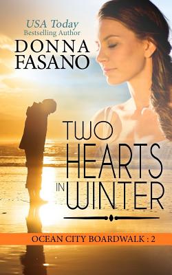 Two Hearts in Winter - Fasano, Donna