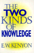 Two Kinds of Knowledge - Kenyon, Essek William