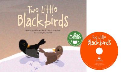 Two Little Blackbirds - Borgert-Spaniol, Megan