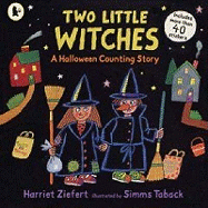 Two Little Witches: A Halloween Counting Story