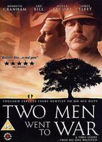 Two Men Went to War