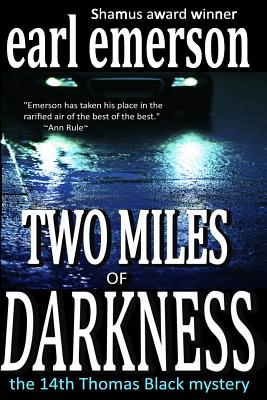Two Miles of Darkness - Emerson, Earl