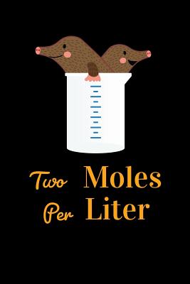 Two Moles Per Liter: College Ruled Lined Paper, 120 Pages, 6x9 - Printing, Sports & Hobbies