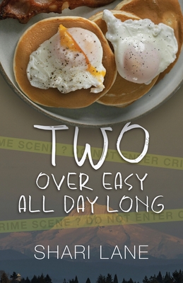 Two Over Easy All Day Long - Lane, Shari