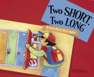 Two Short, Two Long: A Book about Rectangles