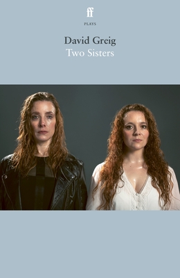 Two Sisters - Greig, David