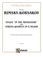 Two String Quartets: Fugue in the Monastery, String Quartet in G Major