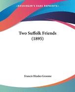 Two Suffolk Friends (1895)