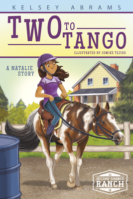 Two to Tango: A Natalie Story - Abrams, Kelsey