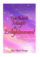 Two Wards Magic and Enlightenment