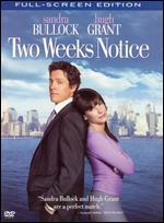 Two Weeks Notice [P&S]