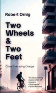 Two Wheels & Two Feet