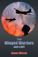 Two Winged Warriors and a Girl