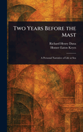 Two Years Before the Mast