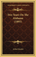 Two Years on the Alabama (1895)
