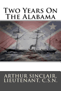 Two Years On The Alabama