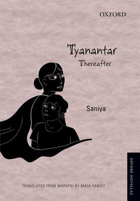 Tyanantar: Thereafter - Sanya, and Pandit, Maya