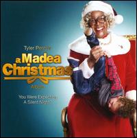 Tyler Perry's A Madea Christmas Album - Original Soundtrack