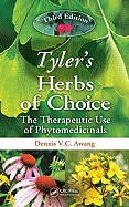 Tyler's Herbs of Choice: The Therapeutic Use of Phytomedicinals, Third Edition