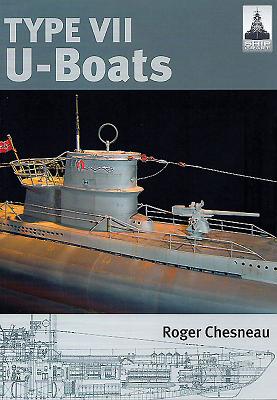 Type VII U-Boats - Chesneau, Roger