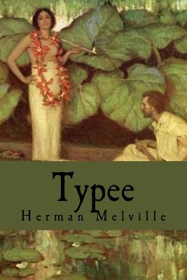 Typee - Melville, Herman