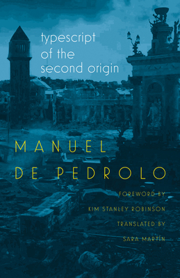 Typescript of the Second Origin - Pedrolo, Manuel De, and Martin, Sara (Translated by), and Robinson, Kim Stanley